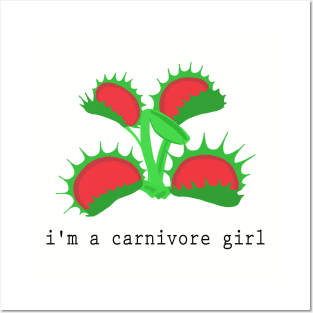 i'm a carnivore girl Posters and Art